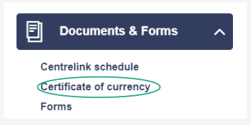 certificate of currency is located second under the dropdown documents and forms