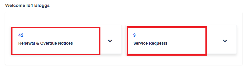 your dashboard should display how many Renewal and overdue notices and service requests you have