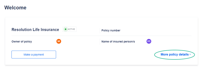 More policy details is located on the right hand bottom corner of the panel 'Welcome'